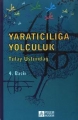  Yaratıcılığa Yolculuk