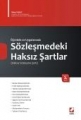 Öğretide ve Uygulamada Sözleşmedeki Haksız Şartlar