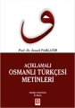  Açıklamalı Osmanlı Türkçesi Metinleri