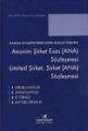 Anonim Şirket Esas (ANA) Sözleşmesi Limited Şirket, Şirket (ANA) Sözleşmesi