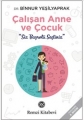  Çalışan Anne ve Çocuk