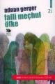 Faili Meçhul Öfke