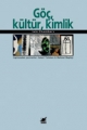 Göç, Kültür, Kimlik
