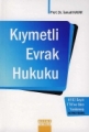  Kıymetli Evrak Hukuku