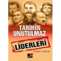 Tarihin Unutulmaz Liderleri
