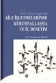 Aile İşletmelerinde Kurumsallaşma ve İç Denetim