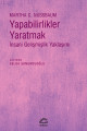 Yapabilirlikler Yaratmak: İnsani Gelişmişlik Yaklaşımı