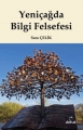  Yeniçağda Bilgi Felsefesi