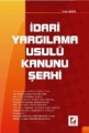 İDARİ YARGILAMA USULÜ KANUNU ŞERHİ /B