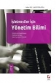 İŞLETMECİLER İÇİN YÖNETİM BİLİMİ (2.BASKI)