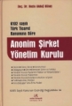 Anonim Şirket Yönetim Kurulu