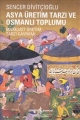 Asya Üretim Tarzı ve Osmanlı Toplumu