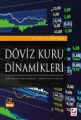 DÖVİZ KURU DİNAMİKLERİ (2.BASKI)