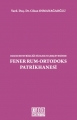 Fener Rum-Ortodoks Patrikhanesi