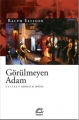 Görülmeyen Adam - İLETİŞİM