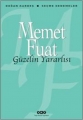 Güzelin Yararlısı - Seçme Denemeler 2.Baskı