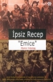  İpsiz Recep Emice