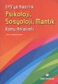 LYS'ye Hazırlık Psikoloji, Sosyoloji, Mantık Konu Anlatımlı