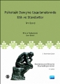 Psikolojik Danışma Uygulamalarında Etik Ve Standartlar / Standarts And Ethics For Counselling İn Action