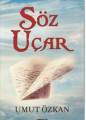 Söz Uçar
