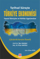 Tarihsel Süreçte Türkiye Ekonomisi