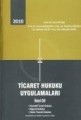 Ticaret Hukuku Uygulamaları Cilt:2