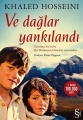  Ve Dağlar Yankılandı