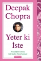 CHOPRA KİT- YETER Kİ İSTE /Omega/Deepak chopra