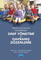 Erken Çocukluk Döneminde Sınıf Yönetimi ve Davranış Düzenleme