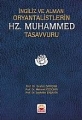  İngiliz ve Alman Oryantalistlerin HZ. Muhammed Tasavvuru