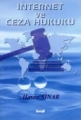 İnternet ve Ceza Hukuku