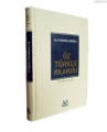 Öz Türkçe Kılavuzu Ciltli