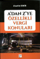 A'Dan Z'Ye Özellikli Vergi Konuları