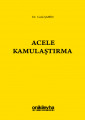 Acele Kamulaştırma