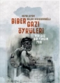 Biber Gazı Öyküleri