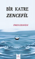 Bir Katre Zencefil