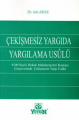 Çekişmesiz Yargıda Yargılama Usulü