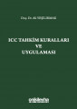 ICC Tahkim Kuralları ve Uygulaması