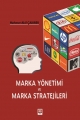 Marka Yönetimi ve Marka Stratejileri