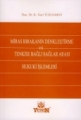  Miras Bırakanın Denkleştirme ve Tenkise Bağlı Sağlararası Hukuki İşlemleri