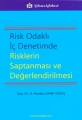 Risk Odaklı İç Denetimde Risklerin Saptanması ve Değerlendirilmesi