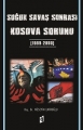 Soğuk Savaş Sonrası Kosova Sorunu