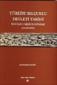 Türkiye Selçuklu Devleti Tarihi