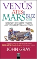 Venüs Ateşli Mars Buz Gibi