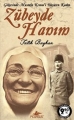  Zübeyde Hanım & Cep Boy