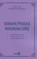 Sermaye Piyasası Hukukuna Giriş