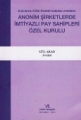 Anonim Şirketlerde İmtiyazlı Pay Sahipleri Özel Kurulu