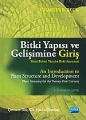 Bitki Yapısı Ve Gelişimine Giriş Yirmi Birinci Yüzyılın Bitki Anatomisi An Introduction To Plant Structure And Development Plant
