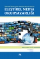  Eleştirel Medya Okuryazarlığı