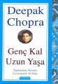 CHOPRA KİT- GENÇ KAL UZUN YAŞA /Deepak Chopr